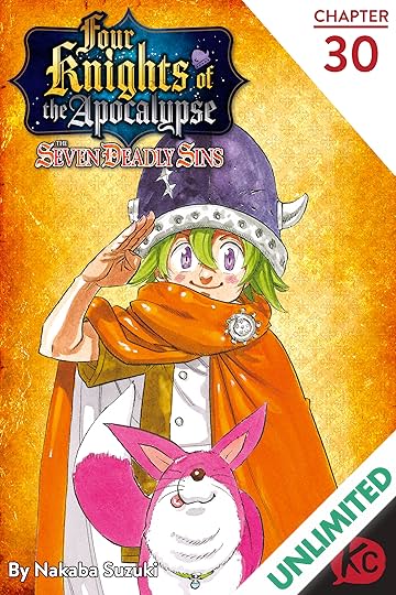 The Seven Deadly Sins: Four Knights of the Apocalypse #30